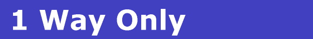 1 Way Only