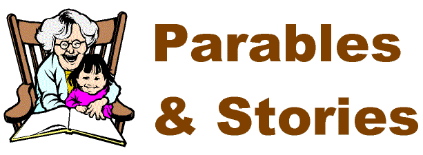 Parables & Stories